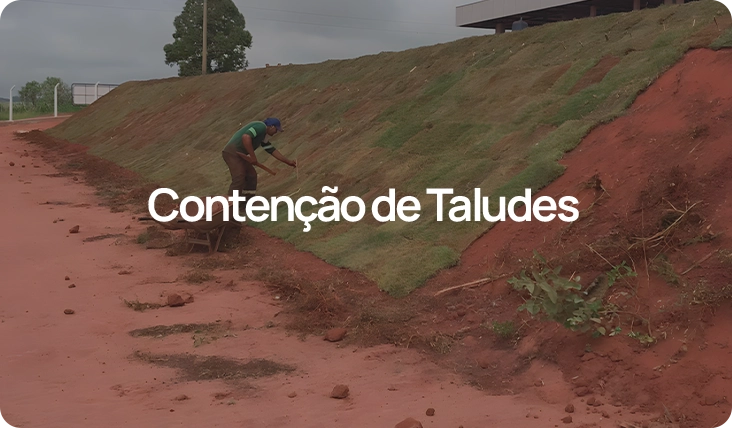 Contenção de Taludes